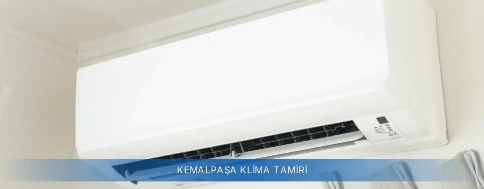 Kemalpaşa İlçemi General Electric Klima Tamiri
